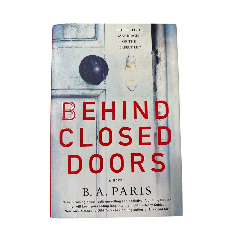 Behind Closed Doors by B.A. Paris Hardcover Book